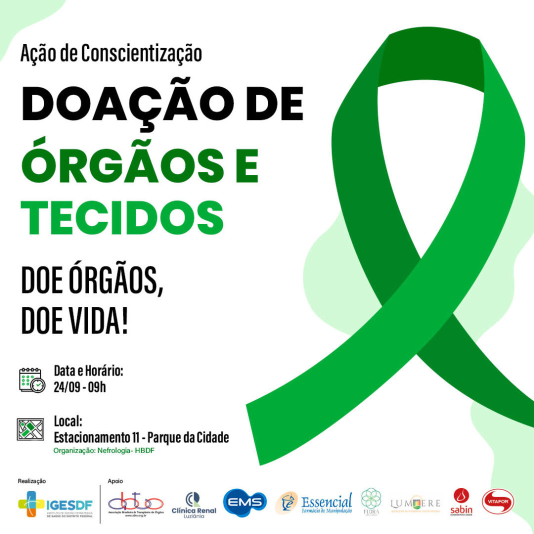 Setembro Verde: Nefrologia do HBDF realiza evento para Conscientização da Doação de órgãos e tecidos